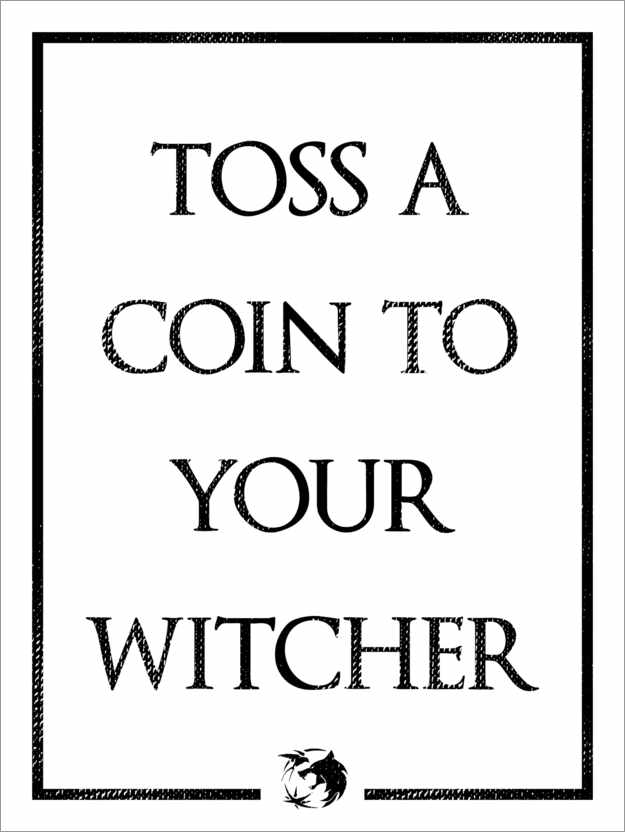 Poster The Witcher - Toss a Coin to Your Witcher