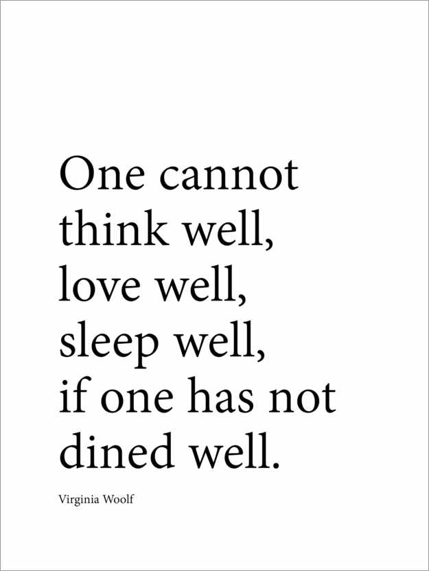 Poster Dine well - Virginia Woolf quote