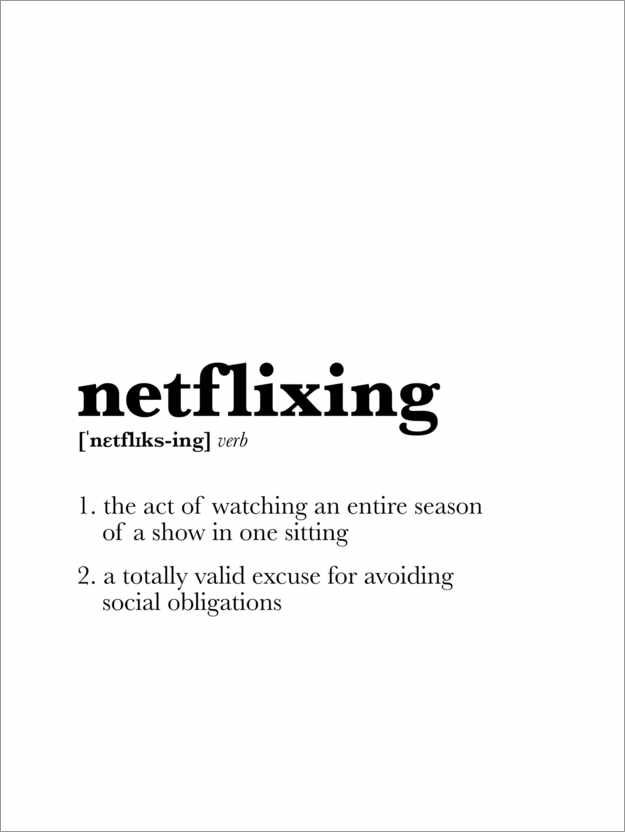 Poster Netflixing - definition