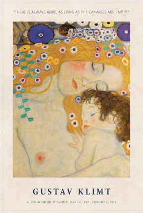 Aluminiumtavla  Gustav Klimt - There is always hope - Gustav Klimt