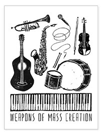 Poster  Weapons Of Mass Creation - Music - Bianca Green